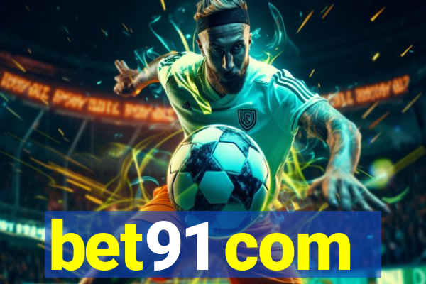 bet91 com